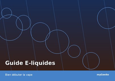 Guide débutant : comment choisir son e-liquide en 2026